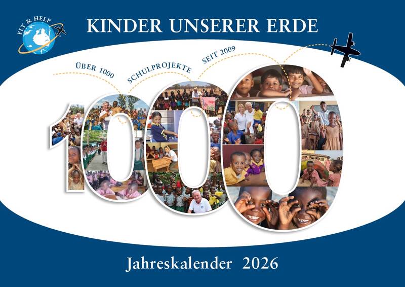 FLY & HELP Bildkalender 2026 Kinder unserer Erde 2026